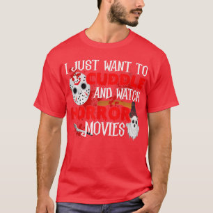 T-shirt Halloween Je Veux Juste Croupir Et Regarder Horreu