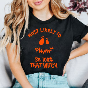 T-shirt Halloween le plus susceptible d'être cette sorcièr