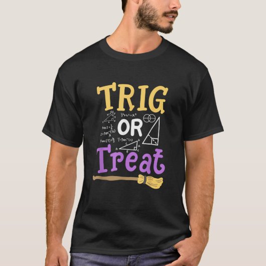 T-shirt Halloween Math Teacher Trig Or Treat Student Schoo (Devant)