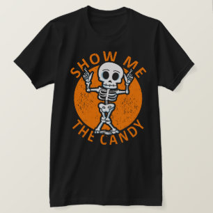 T-shirt Halloween Me Montrez-Moi Le Squelette Candy