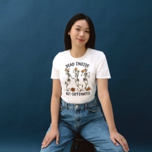 T-SHIRT HALLOWEEN MORT À L'INTÉRIEUR MAIS CAFÉ SKELETONS