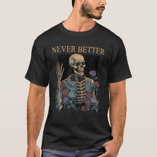 T-shirt Halloween pour femmes jamais mieux esthétique