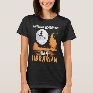 T-shirt Halloween Rien ne me fait peur Je suis une bibliot