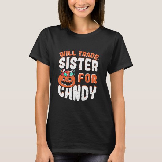 T-shirt Halloween Va Échanger Soeur Pour Bonbons (Devant)