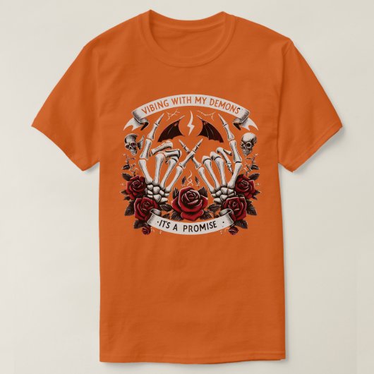 T-shirt HALLOWEEN Vibing with My Demons Skeletons et Rose (Design devant)