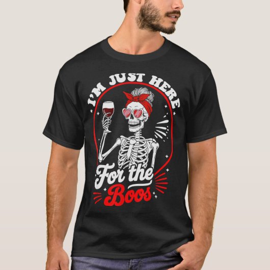 T-shirt Halloween Women Funny I'm Just Here For The Boos S (Devant)