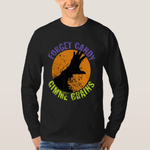 T-shirt Halloween Zombie Oublier Candy Gimme Cerveaux