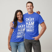 T-shirt Ham Amateur Radio Operator Ham Radio Operator (Unisexe)