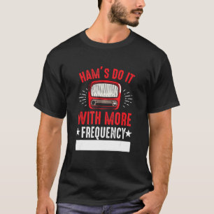 T-shirt Ham le fait avec plus de fréquence