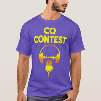 T-shirt Ham Radio Appelle Concours CQ N'importe qui là