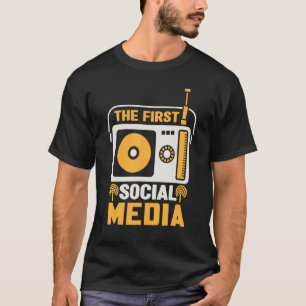 T-shirt Ham Radio Le Premier Amateur Les Médias Sociaux Ra