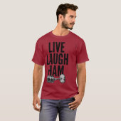 T-shirt Ham Radio - Live Laugh Ham (Devant entier)