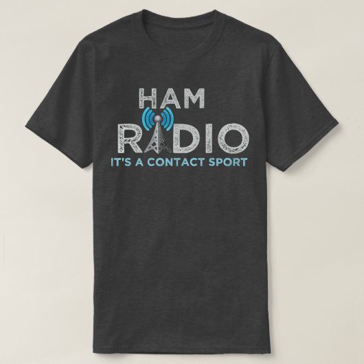T-shirt Ham Radio Son A Contact Sport Funky Ham Radio (Design devant)