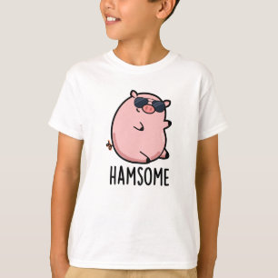 T-shirt Hamsome Funny Pig Pun