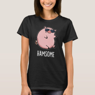 T-shirt Hamsome Funny Pig Pun Dark BG