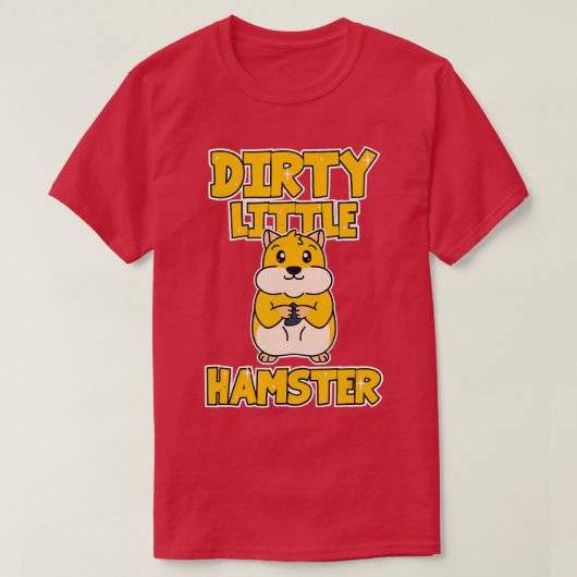 T-shirt Hamster Dirty Little Hamster (Design devant)