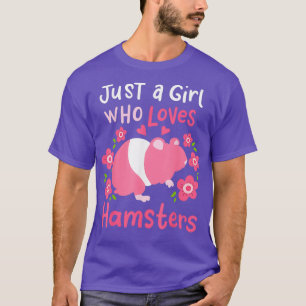T-shirt Hamster Juste Une Fille Qui Aime Hamsters Cadeau