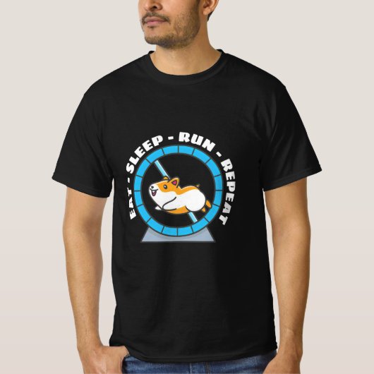 T-shirt Hamster Manger Dormir Courir Répéter (Devant)