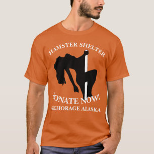 T-SHIRT HAMSTER SHELTER DONNEZ MAINTENANT ANCHORAGE ALASKA