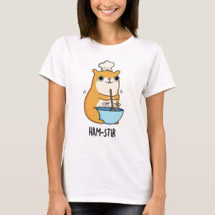 T-shirt Hamstir Funny Hamster Pun