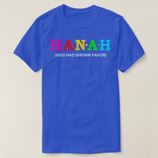 T-shirt Hanah Dieu a montré sa faveur (Design devant)