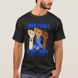 T-shirt Hand Her Fight Is My Fight Diabetes Awareness Mont