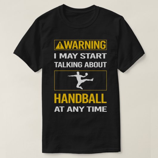 T-shirt Handball d'avertissement amusant (Design devant)