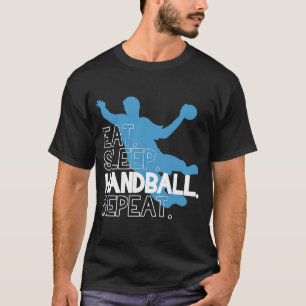 T-shirt Handball Eat Sleep Handball, instruction de répéti