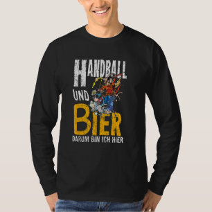 T-shirt Handball Et Bière Darum Bin Ich Hier Trainer Beach