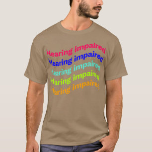 T-shirt Handicap auditif x5