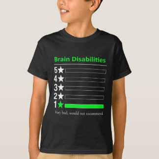 T-shirt Handicap cérébral Très mauvaise sensibilisation