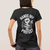 T-shirt Hands Off Protest Our Rights Our Vote Statement (Dos)