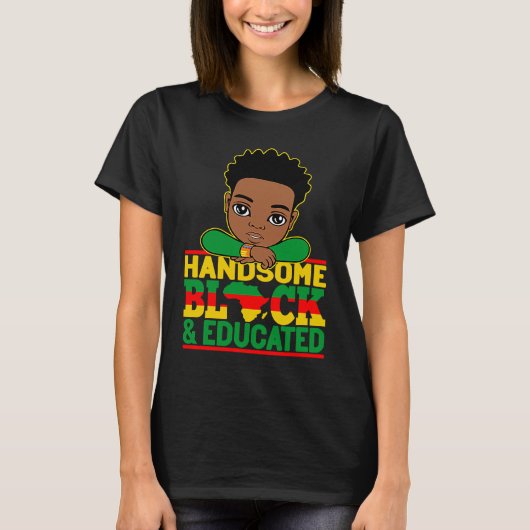 T-shirt Handsome Black Educated Black History African Kids (Devant)