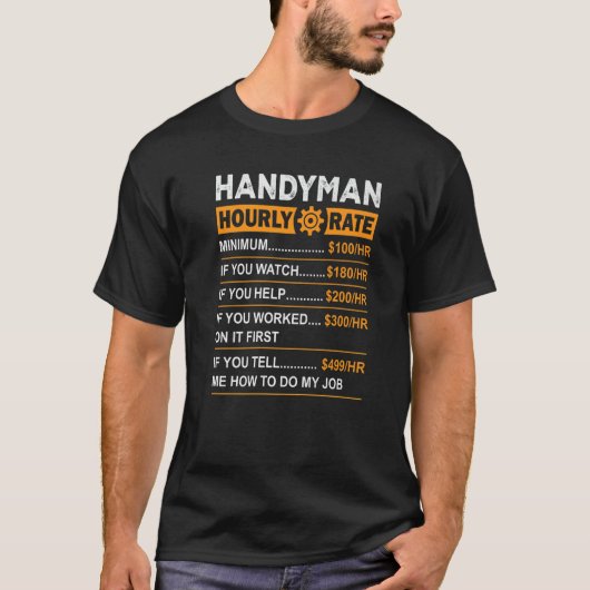 T-shirt Handyman Hourly Rate Handyman Worker Carpenter Pri (Devant)