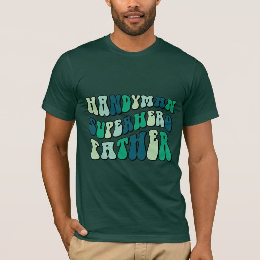 T-shirt Handyman Superhero Father (Devant)