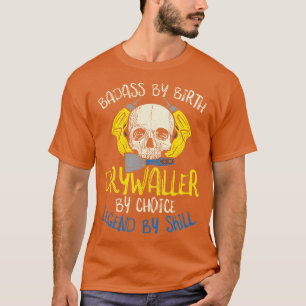 T-shirt Hang Drywall Installer Carpenter Master