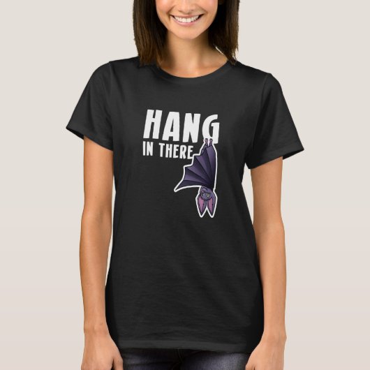 T-shirt Hang In There Bat vampire   (Devant)