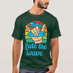 T-shirt Hang Loose Ride The Wave Surfboard Surfboard S Coo