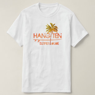 T-Shirt - Hang Ten