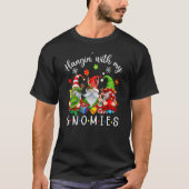 T-shirt Hangin' With My Gnomies Funny Gnomes Merry Christm (Devant)