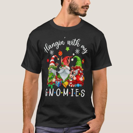 T-shirt Hangin' With My Gnomies Gnomes Merry Christmas 3 (Devant)