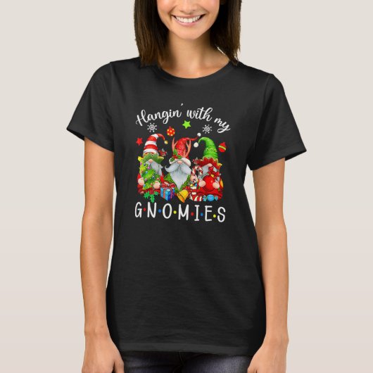 T-shirt Hangin' With My Gnomies Gnomes Merry Christmas 4 (Devant)