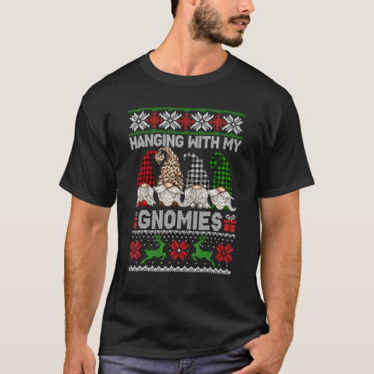 T-shirt Hanging With My Gnomies Christmas Cute Gnomes Ugly (Devant)
