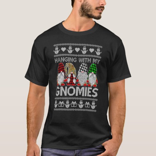 T-shirt Hanging With My Gnomies Christmas Cute Gnomes Ugly (Devant)