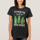 T-shirt Hanging With My Gnomies Nurse Shamrock Clover Patr (Devant)