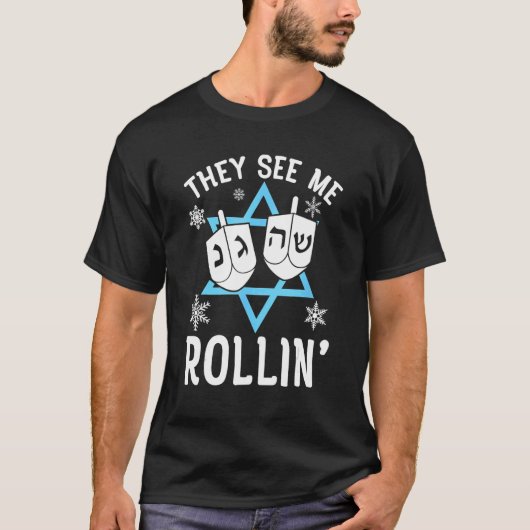 T-shirt Hanoukka Chanukah Ils Me Voient Rollin' Port Islan (Devant)