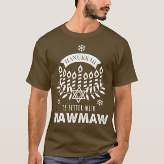 T-shirt Hanoukka est mieux avec la famille Maw Maw Matchin
