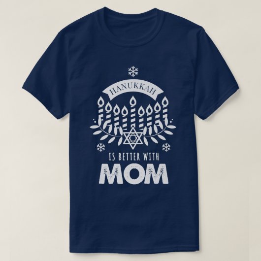 T-shirt Hanoukka est mieux avec maman jumelage famille (Design devant)
