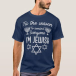 T-shirt Hanoukka je suis juif Menorah Hanoukka<br><div class="desc">Hanoukka est tout le monde je suis juif Menorah Hanoukka.</div>