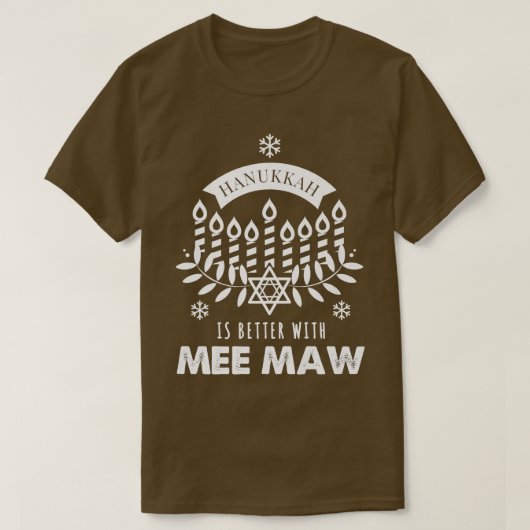 T-shirt Hanoukka va mieux avec la famille de jumelage Mee (Design devant)